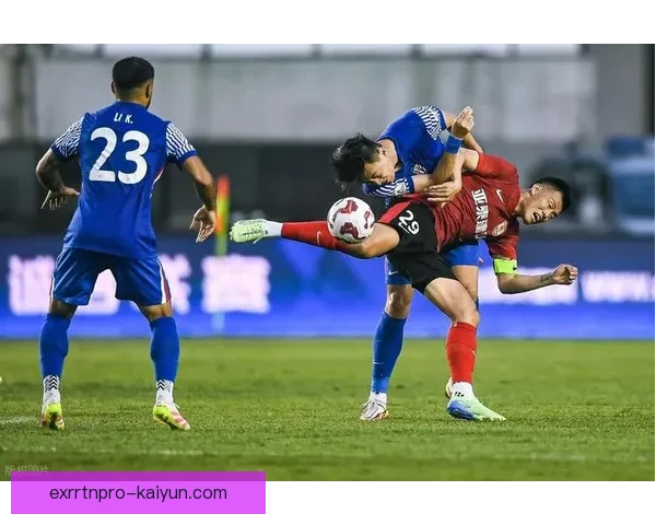 上海申花防守提升明显，近期表现稳健备受关注